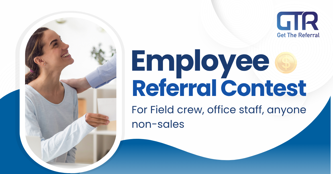 Employee Referral Contest