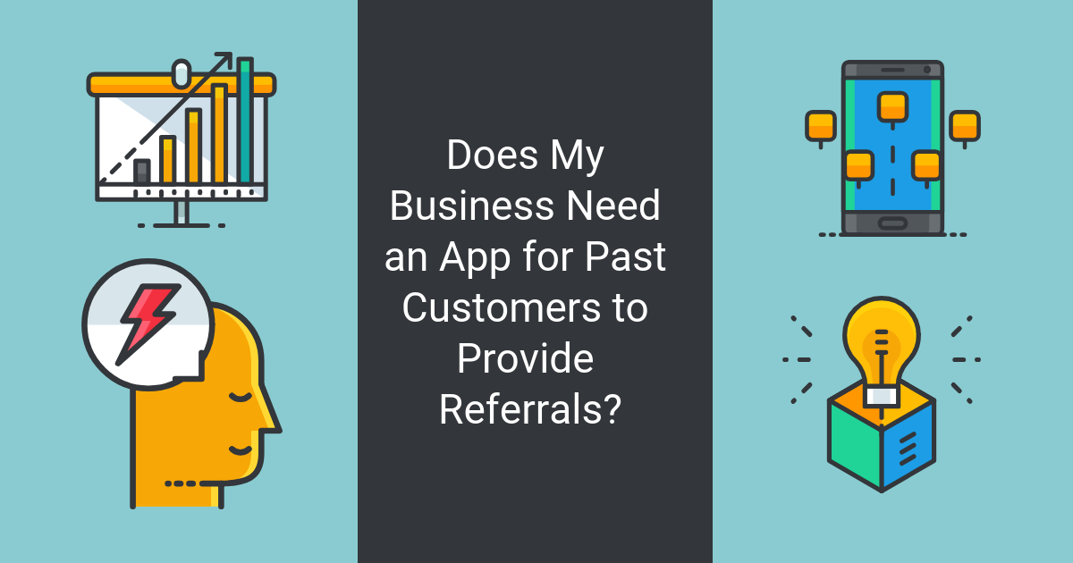 How can I referral App change your business?
