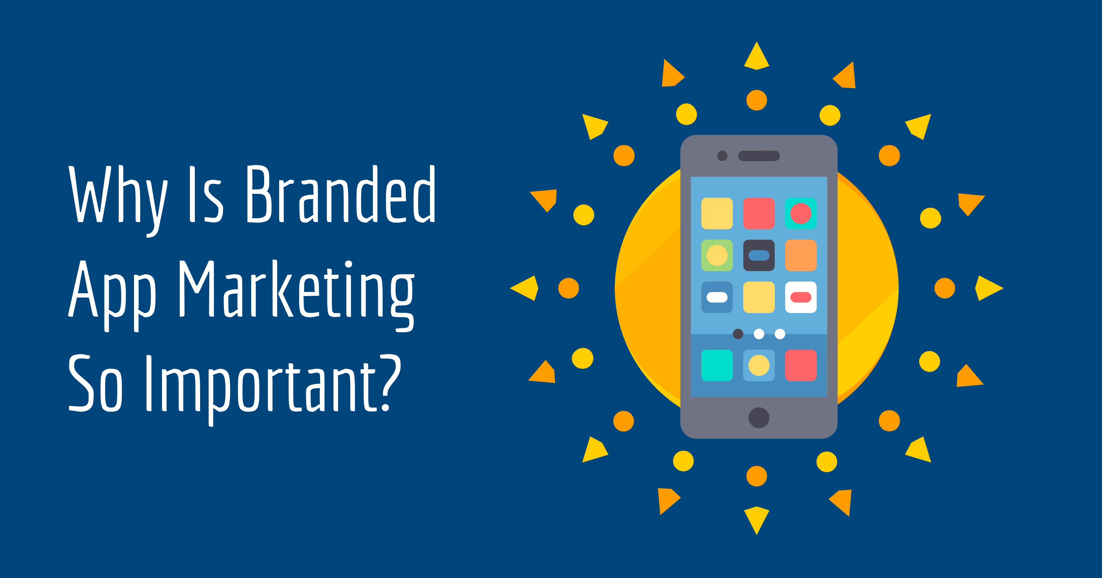 Branded App Marketing