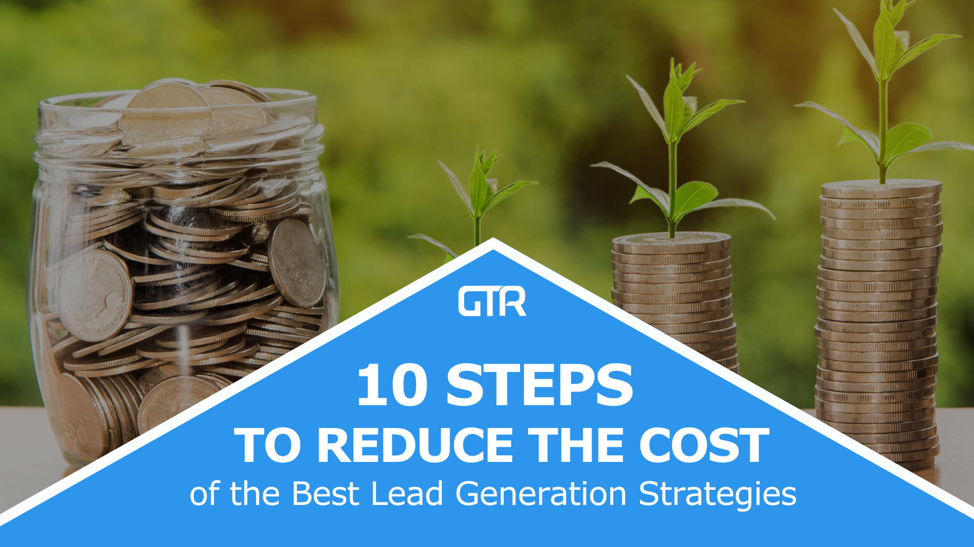 lead generation strategies cost reduction