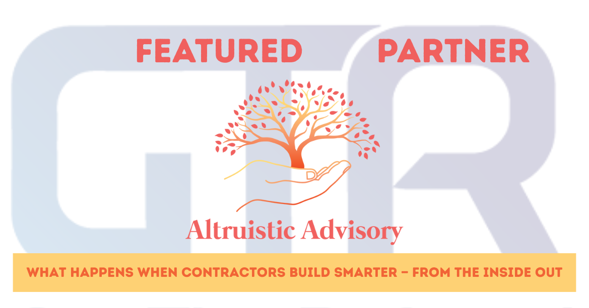 Behind the Partnership: GTR + Altruistic Advisory