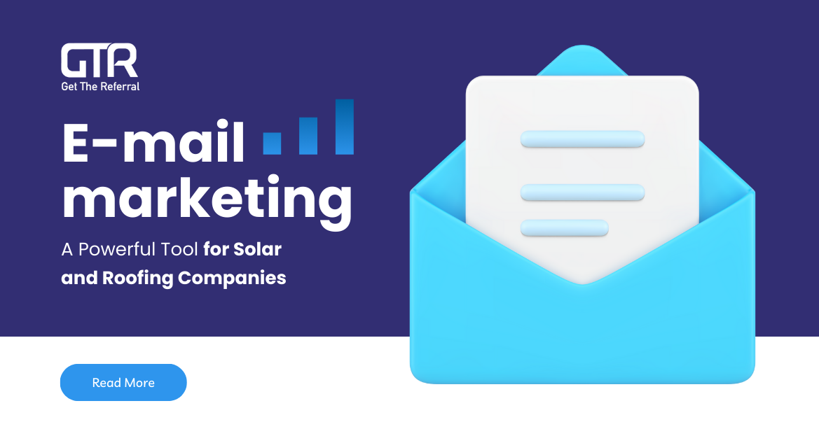 Email Marketing: A Powerful Tool for Solar and Roofing Companies