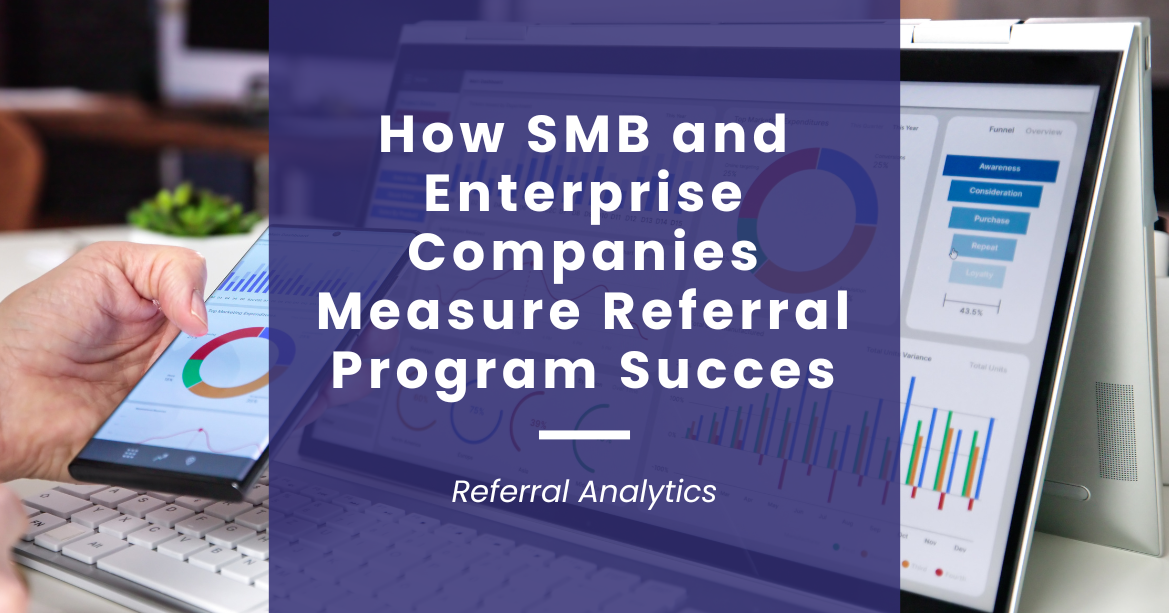 Referral Analytics for SMB and Enterprise Growth | GTR